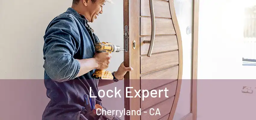  Lock Expert Cherryland - CA